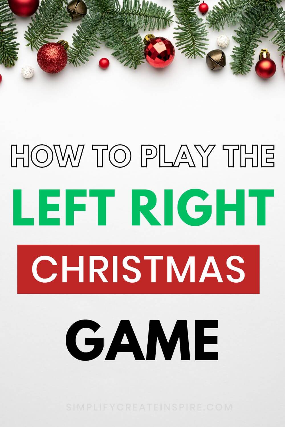 how to play the left right Christmas game. 