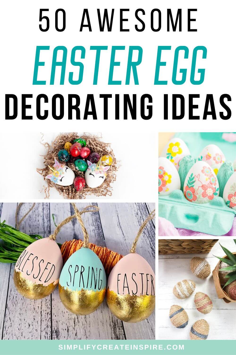 Pinterest Image - Text reads 50 awesome easter egg decorating ideas